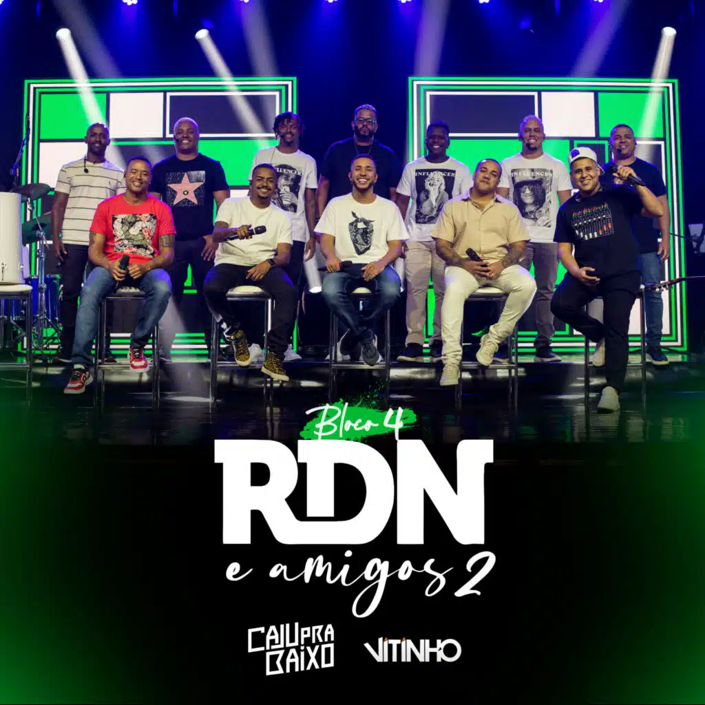 RDN e Amigos 2, Bloco 4