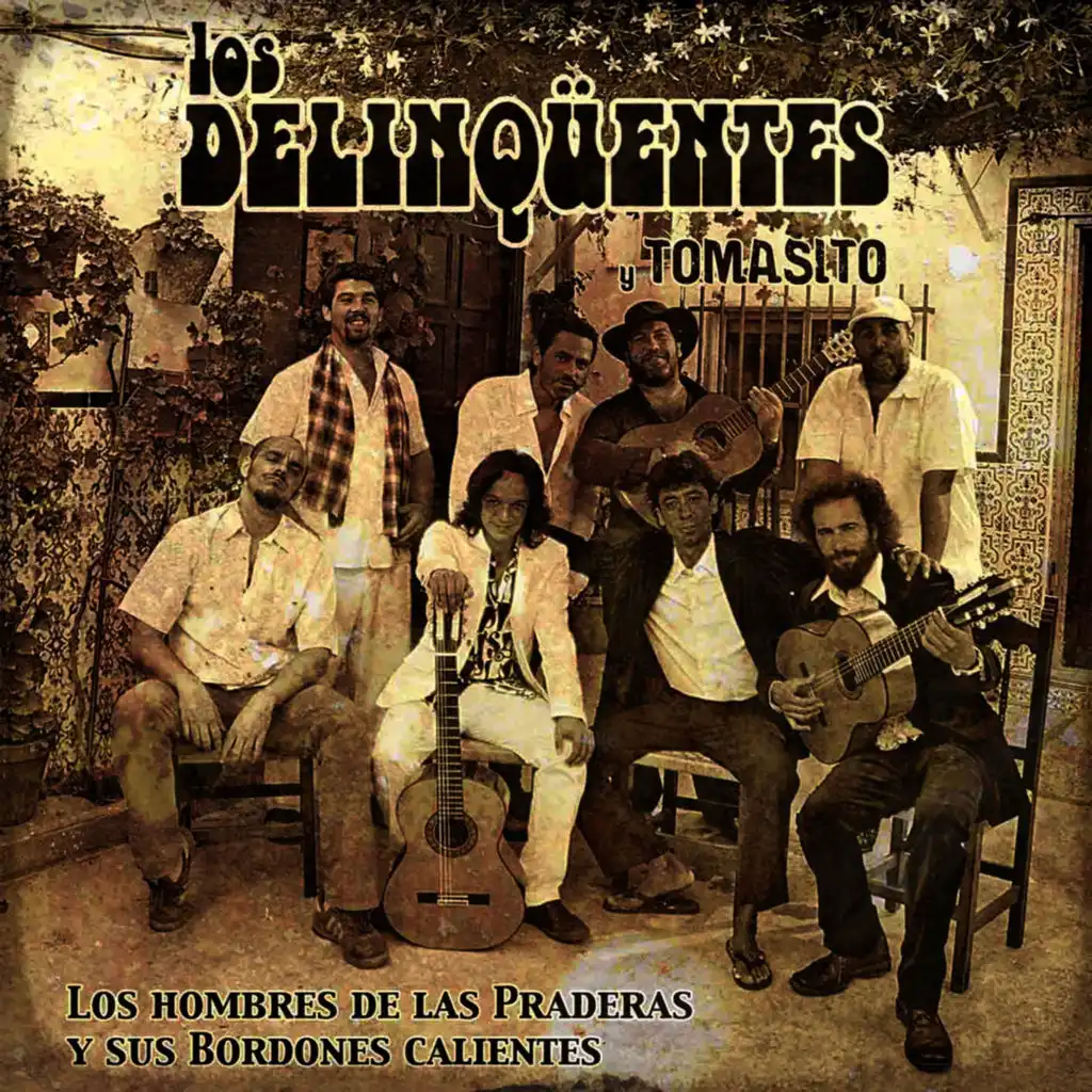 Los Delinqüentes y Tomasito