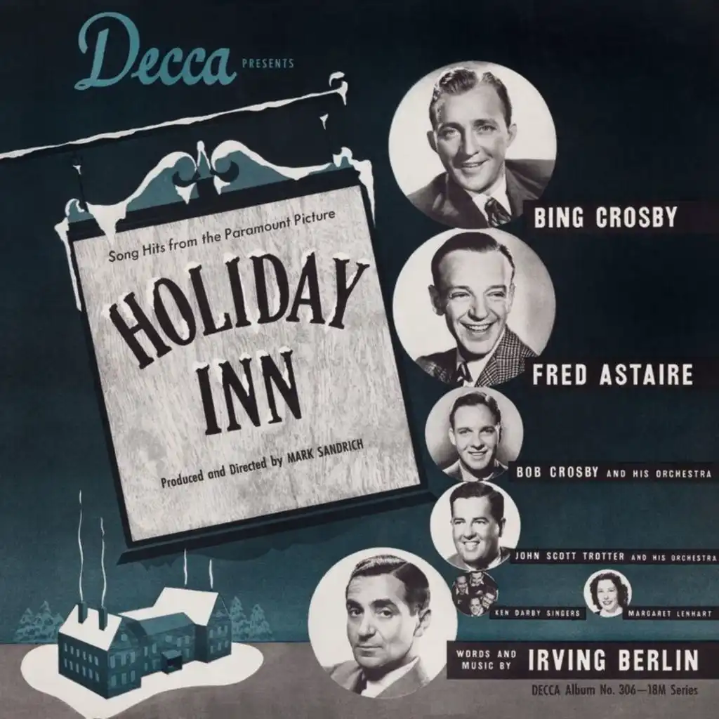 Happy Holiday (From "Holiday Inn" Soundtrack) [feat. The Music Maids, Hal & John Scott Trotter and His Orchestra]