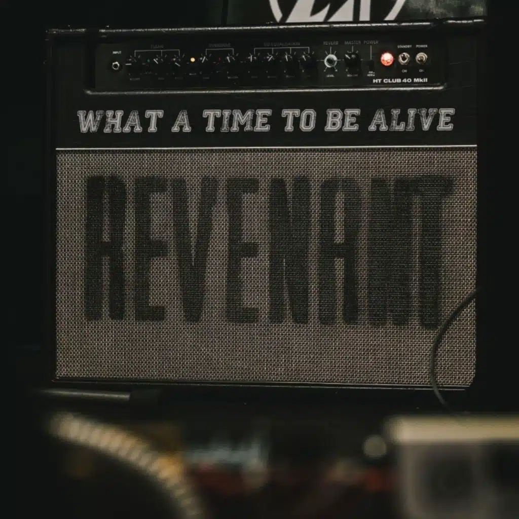 What a Time to Be Alive