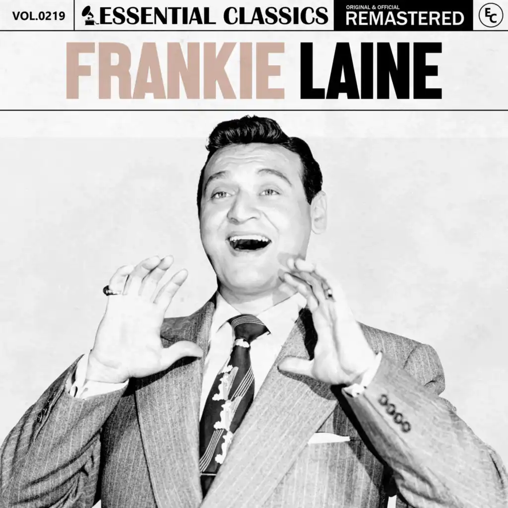 Essential Classics, Vol. 219: Frankie Laine