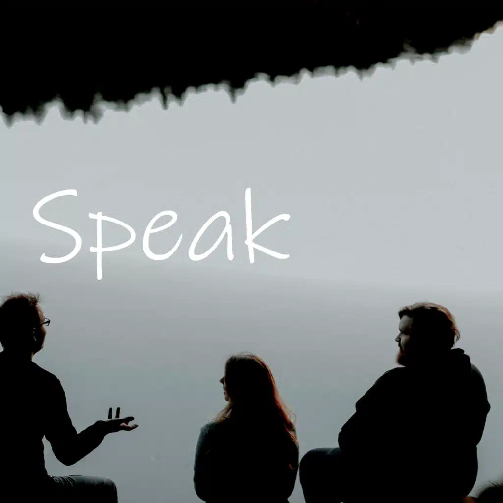 Speak