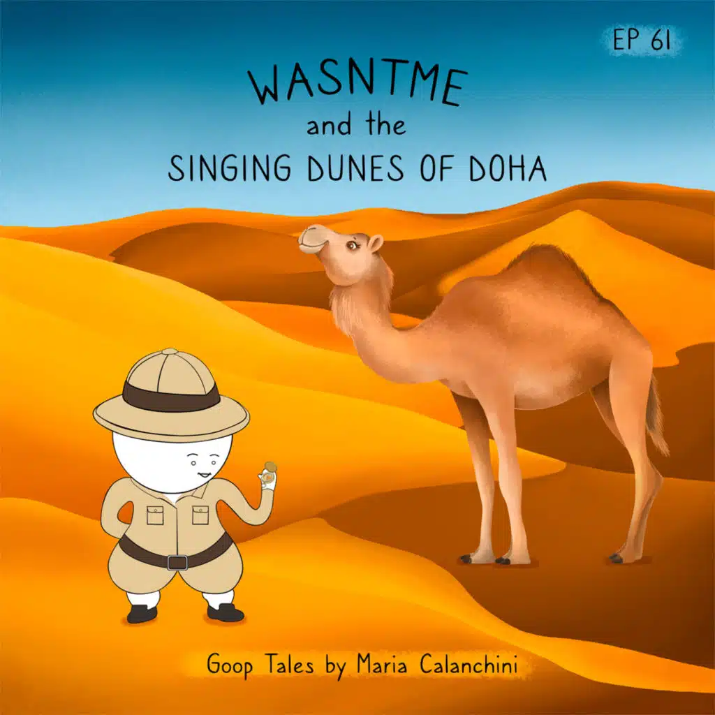 GT061 - Wasntme and The Singing Sand Dunes of Doha
