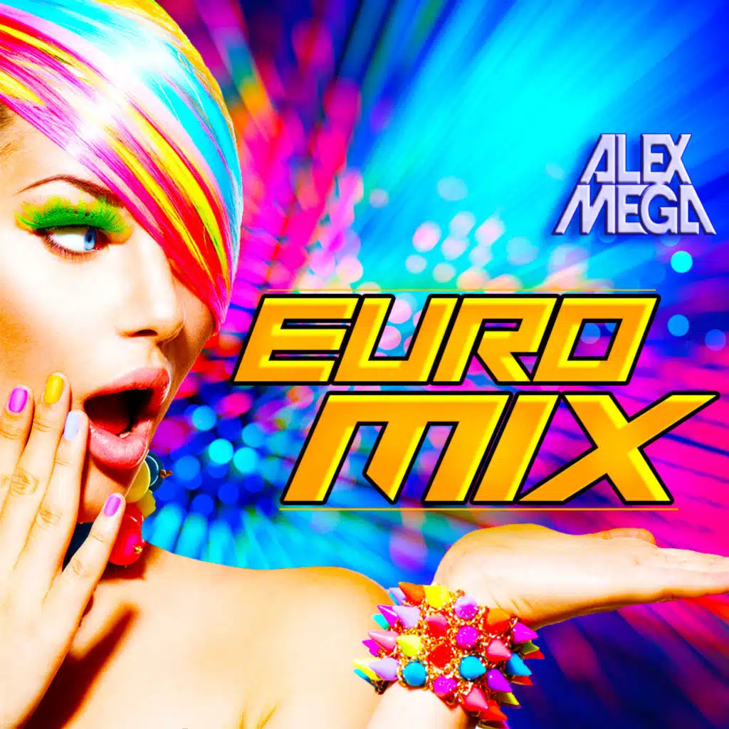 DJ Alex Mega - Euro Mix - 2024