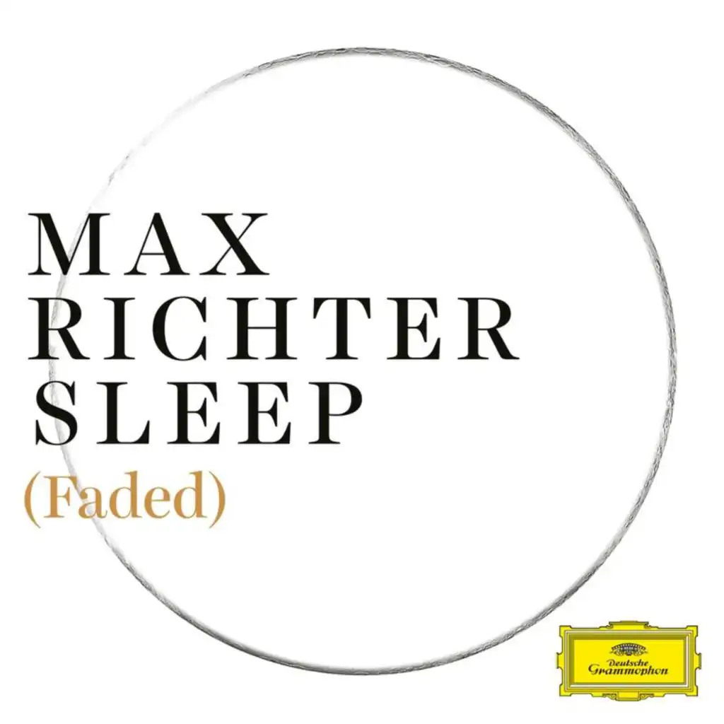 Richter: Dream 1 (before the wind blows it all away) (Pt. 1 / Faded)