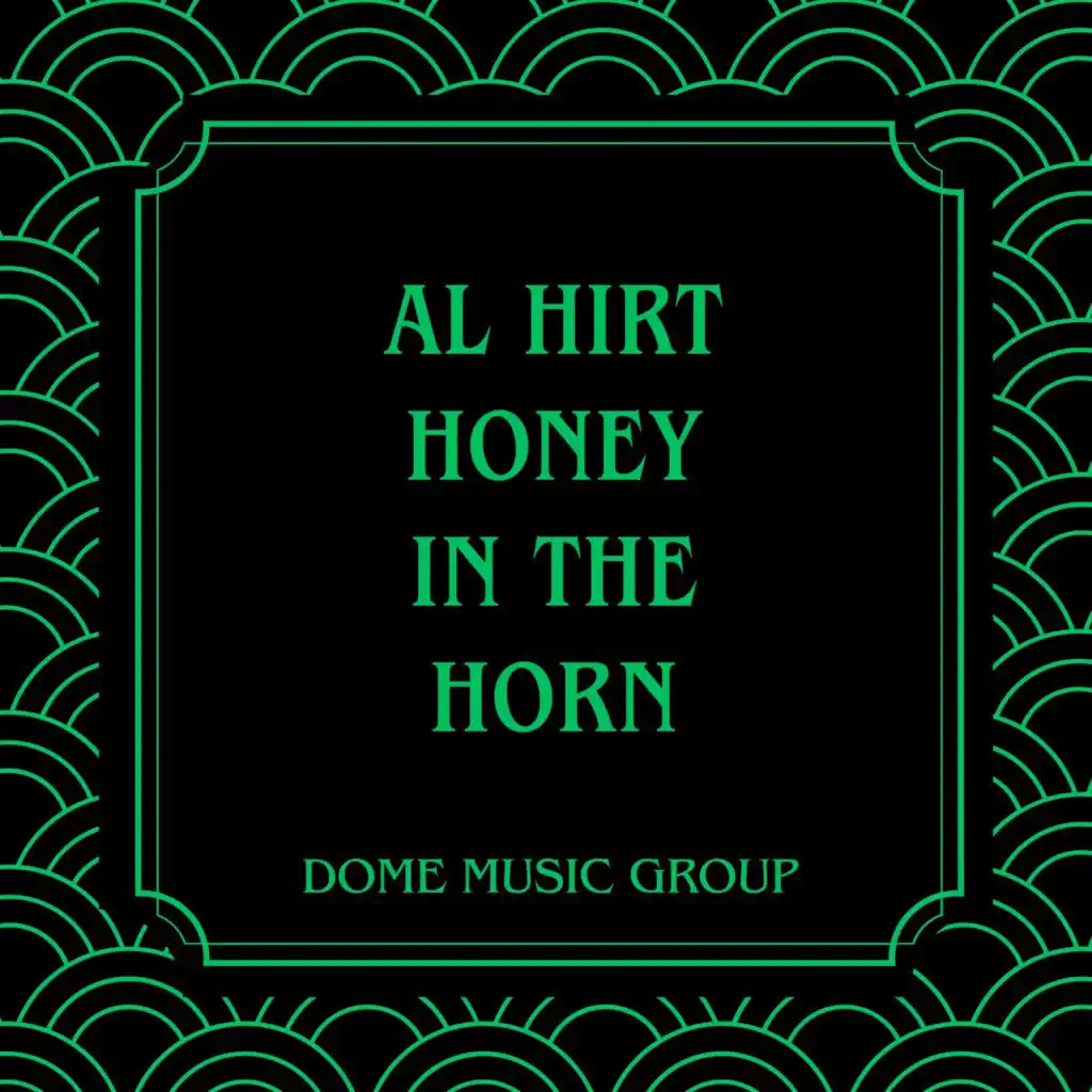 Honey In The Horn