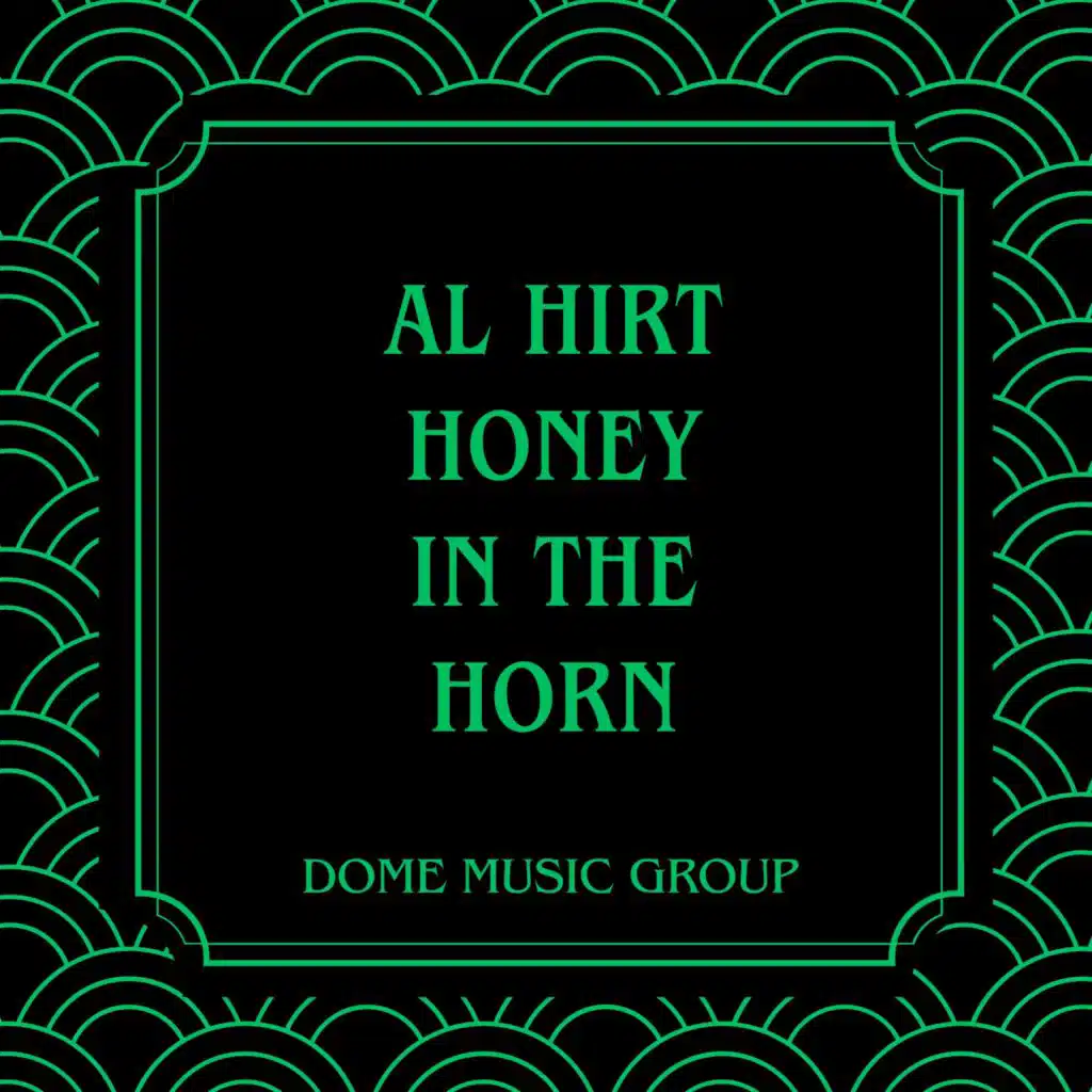 Honey In The Horn