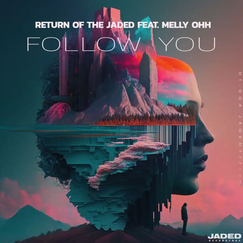 Follow You (feat. MELLY OHH)