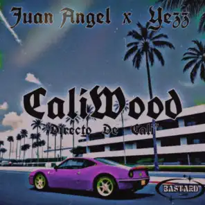 CaliWood (feat. Yezz)