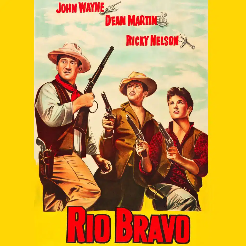 Rio Bravo (Original Motion Picture Soundtrack)