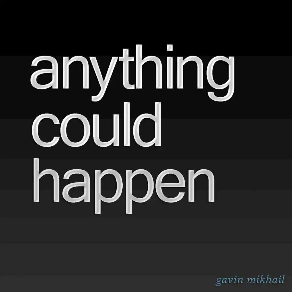 Anything Could Happen (Instrumental)