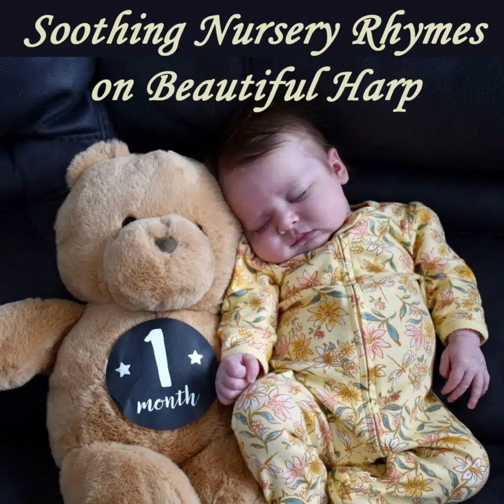 Soothing Nursery Rhymes on Beautiful Harp