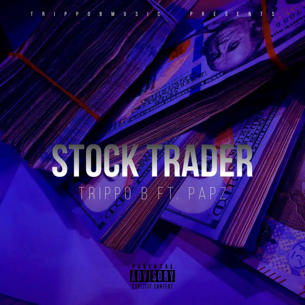 Stock Trader (feat. Papz)