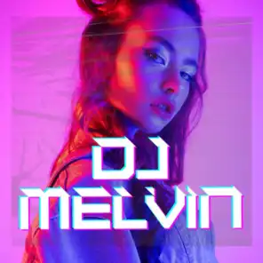 DJ Melvin