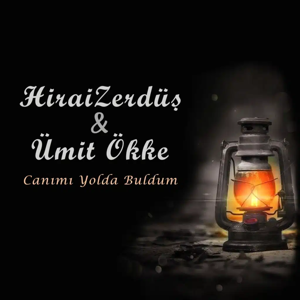 Canımı Yolda Buldum (feat. Hirai Zerdüş)