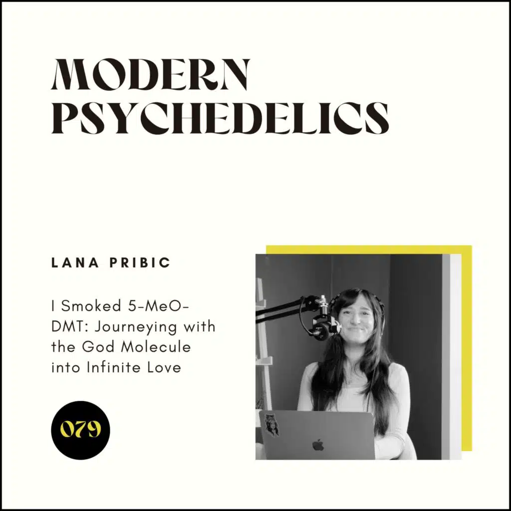 079 | I Smoked 5-MeO-DMT: Journeying with the God Molecule into Infinite Love (at Enfold)