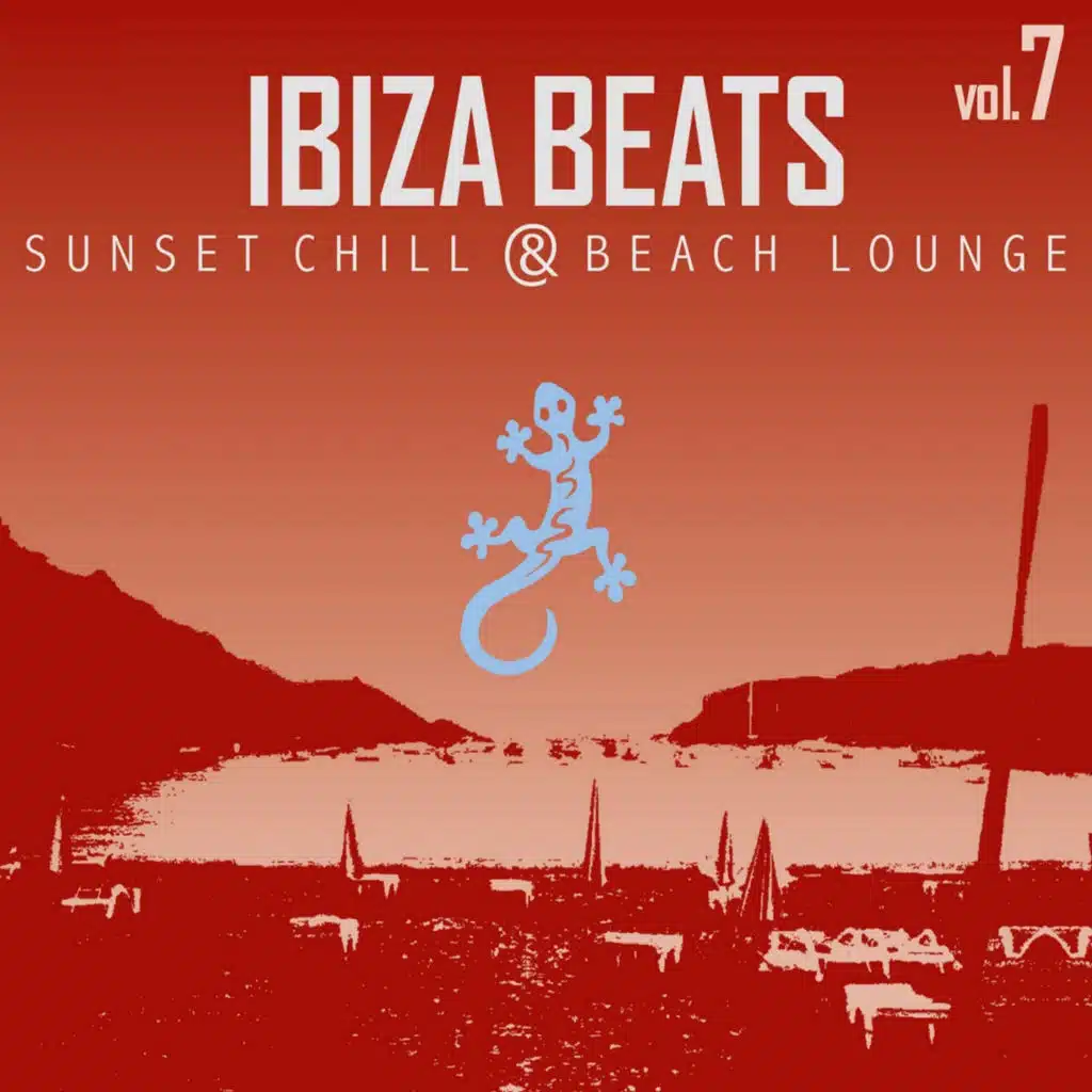 Ibiza Beats, Vol. 7: Sunset Chill & Beach Lounge