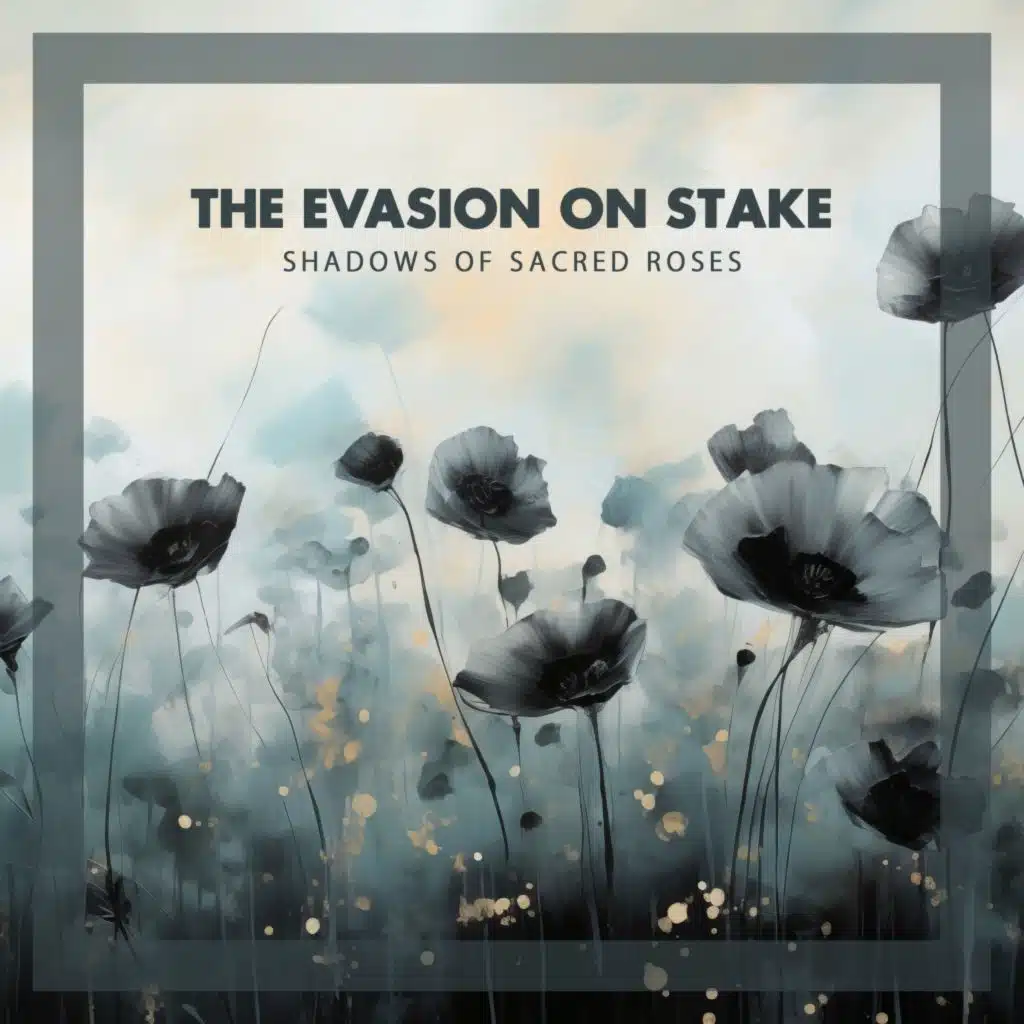 The Evasion On Stake