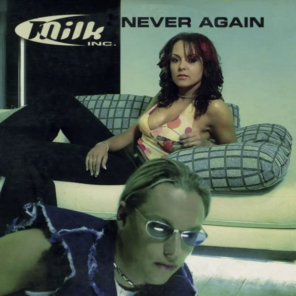 Never Again (Single Mix)