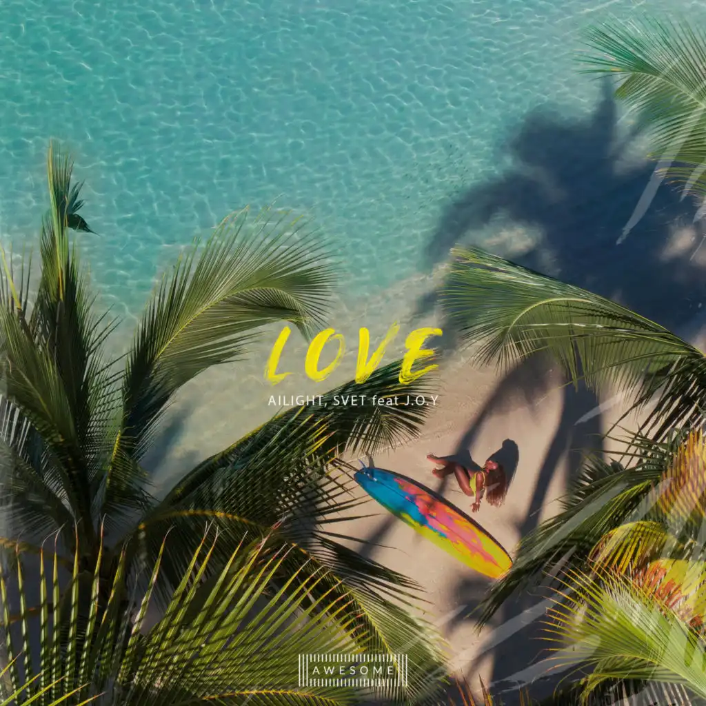 Love (feat. J.O.Y)