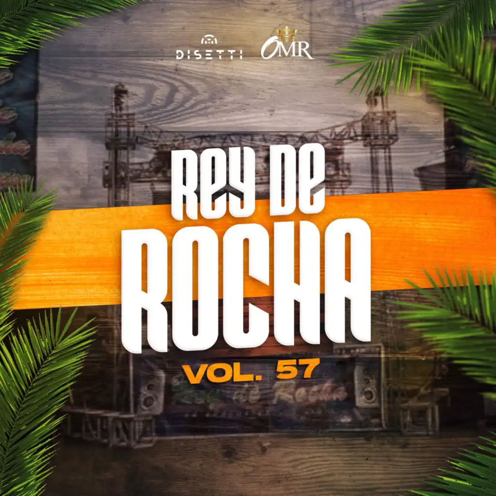 Rey De Rocha Vol. 57