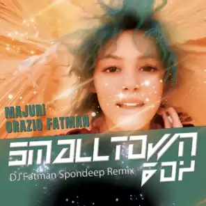 Smalltown Boy (DJ Fatman Spondeep Radio Edit)