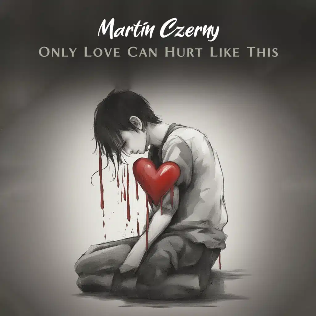 Only Love Can Hurt Like This