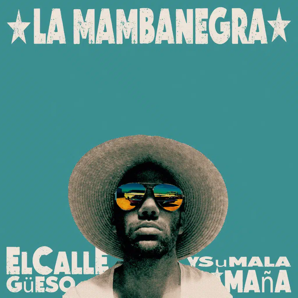 El Callegüeso y Su Malamaña