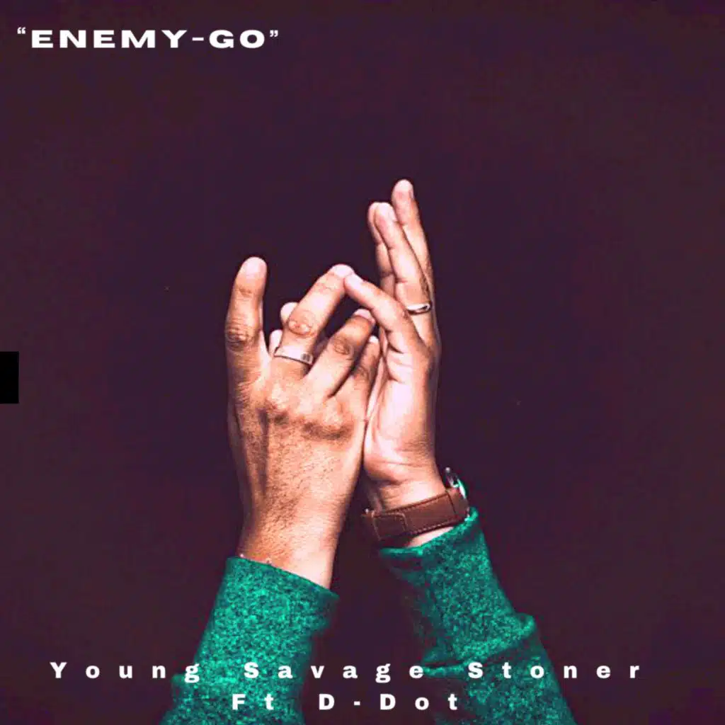 Enemy-Go (feat. D-Dot)