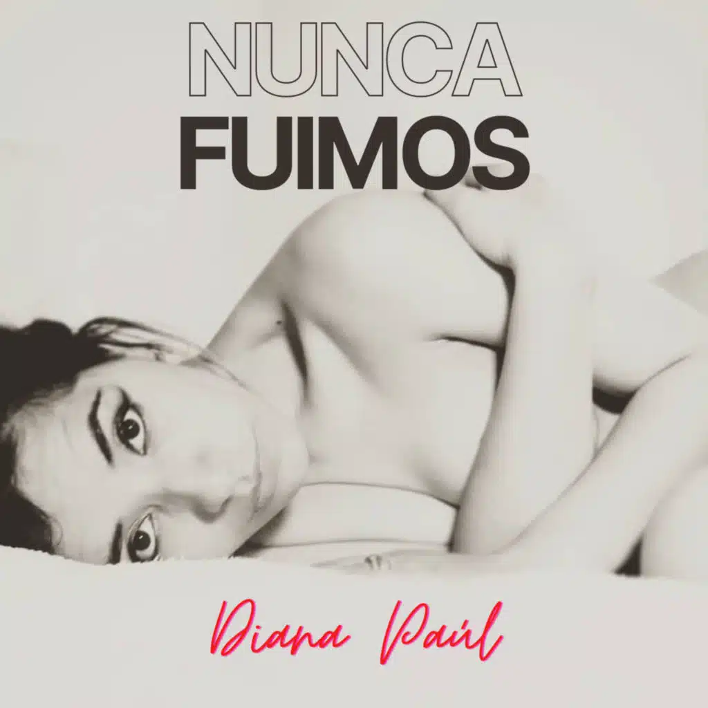 Nunca Fuimos
