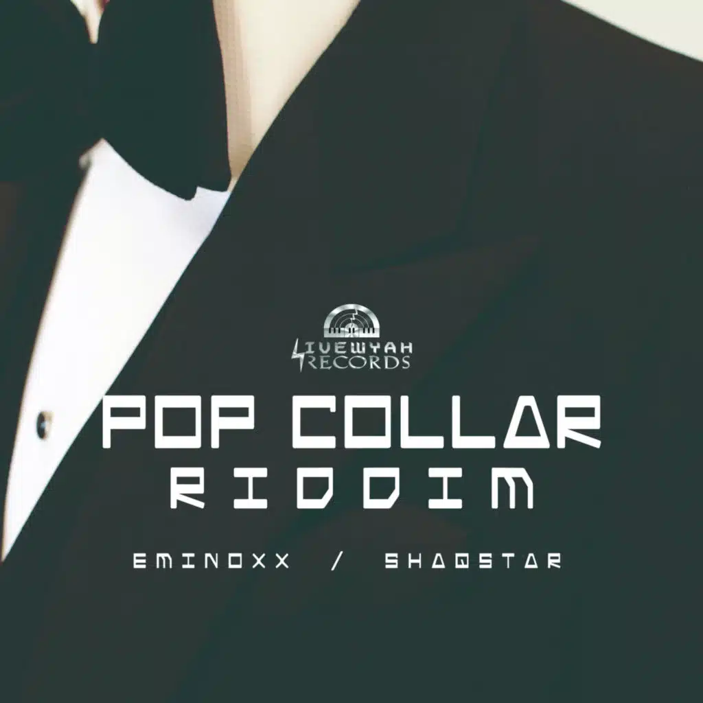 Pop Collar Riddim