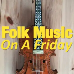 Folk Music On A Friday