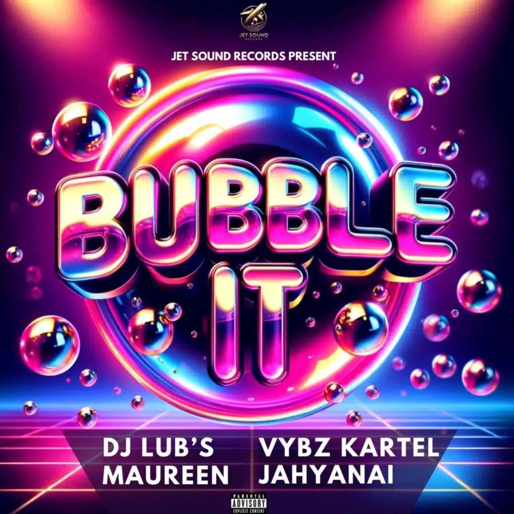 Bubble It (feat. Maureen)
