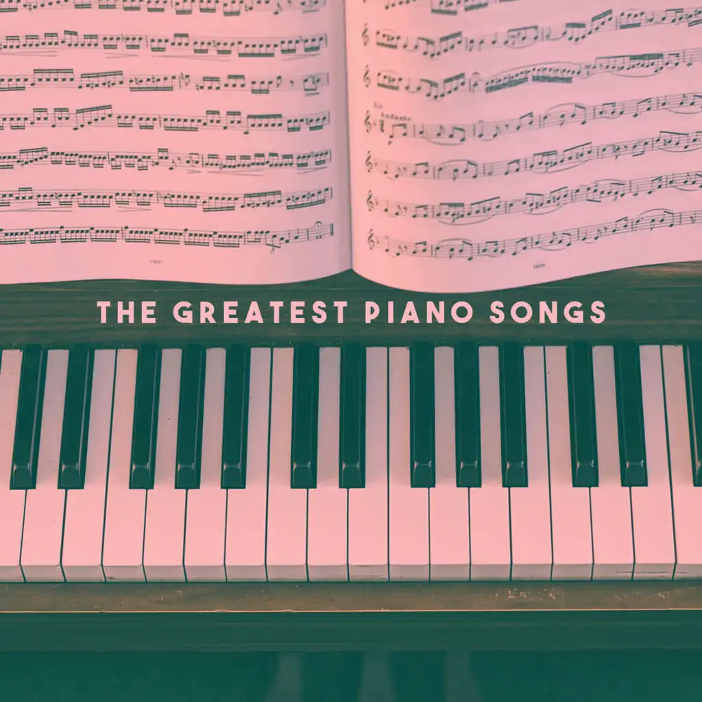 The Greatest Piano Songs
