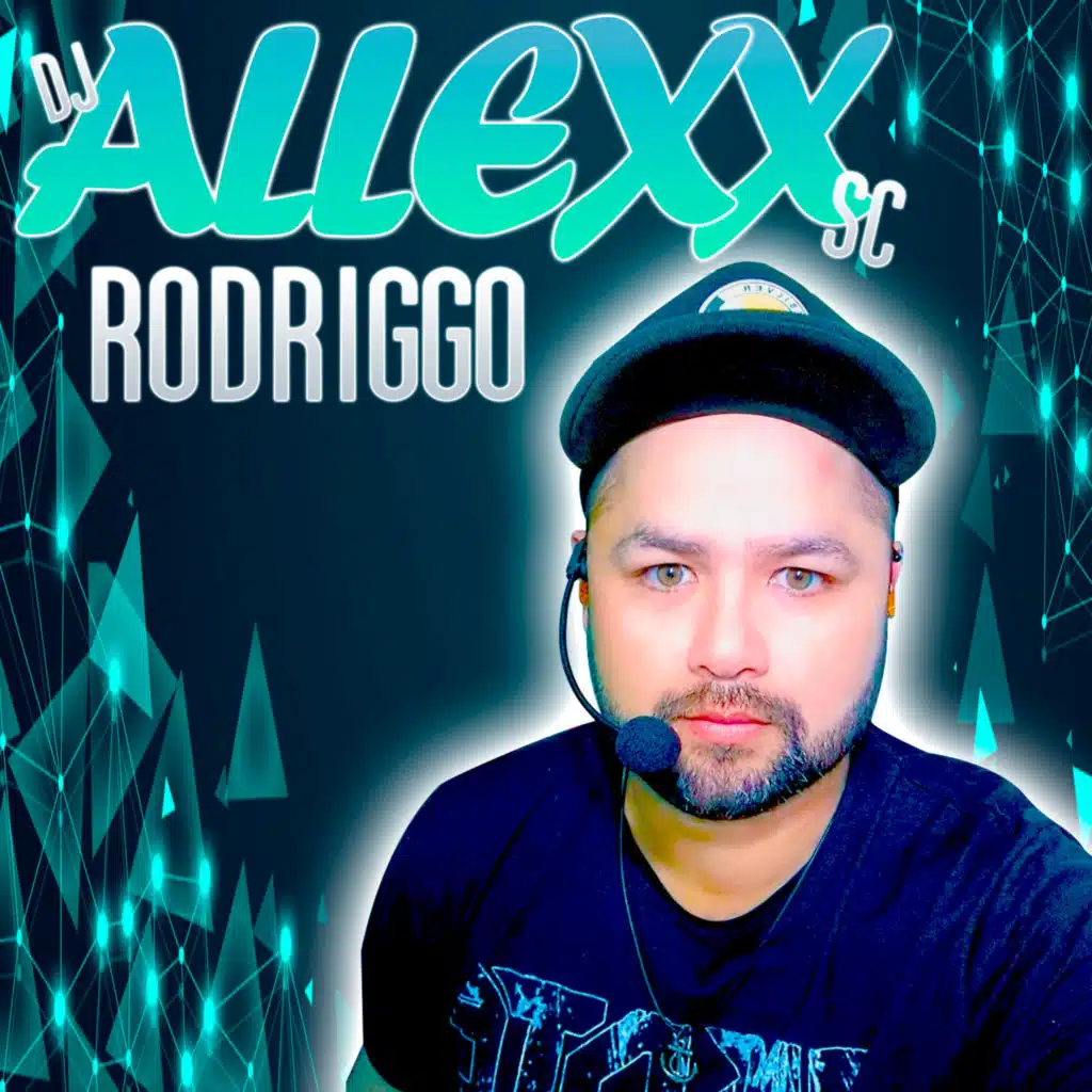 Dj Allexx Rodriggo Sc