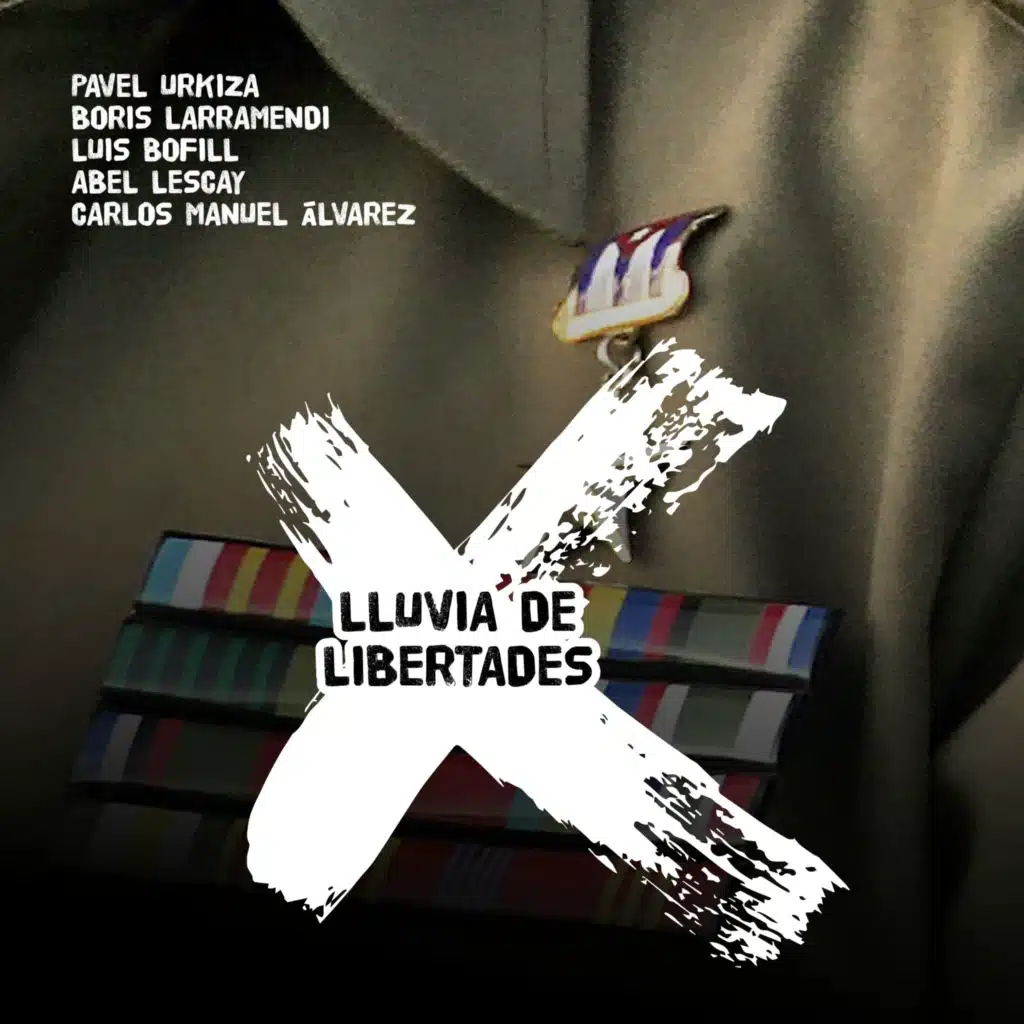 Lluvia de Libertades (feat. Maykel Osorbo, Luis Manuel Otero Alcántara, Alfredo Chacon, Franklin Reytor & Michel Ferre)
