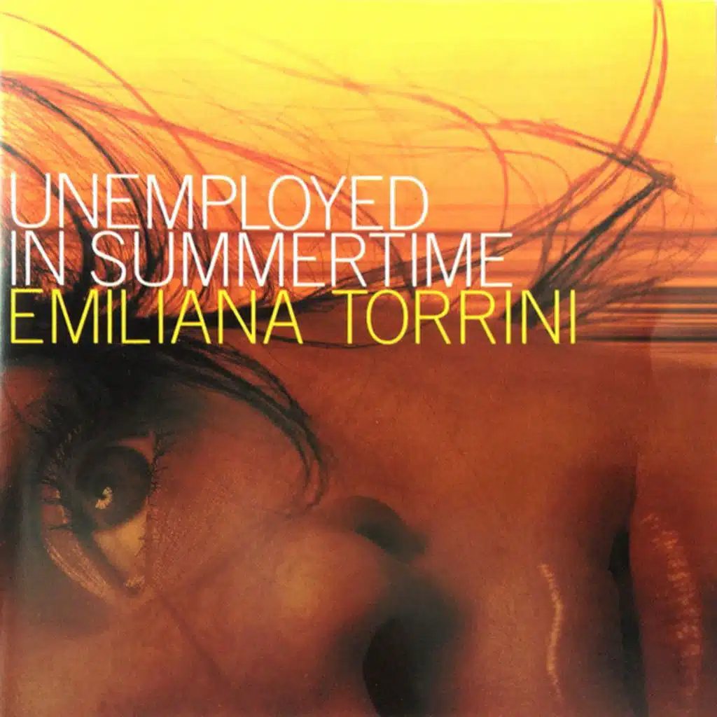 Unemployed In Summer Time