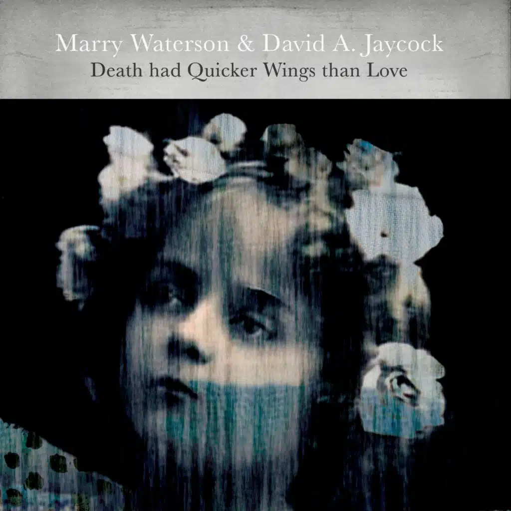 Marry Waterson & David A. Jaycock