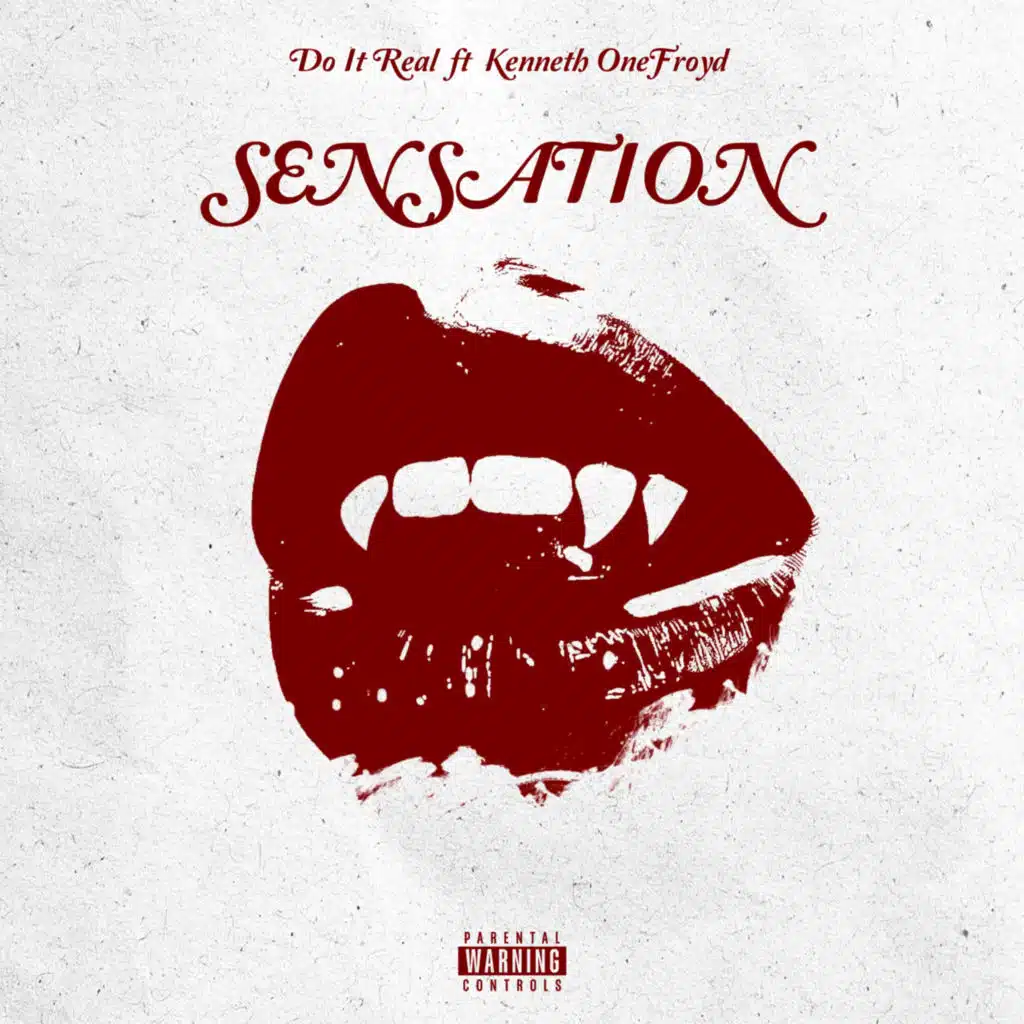 Sensation (feat. Kenneth OneFroyd)
