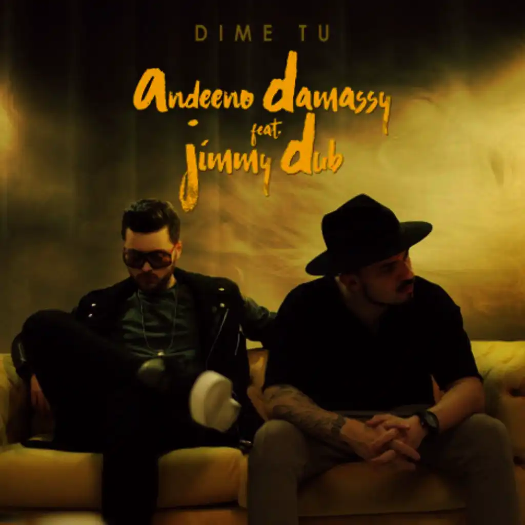 Dime Tu (Feat. Jimmy Dub)(Radio Edit)