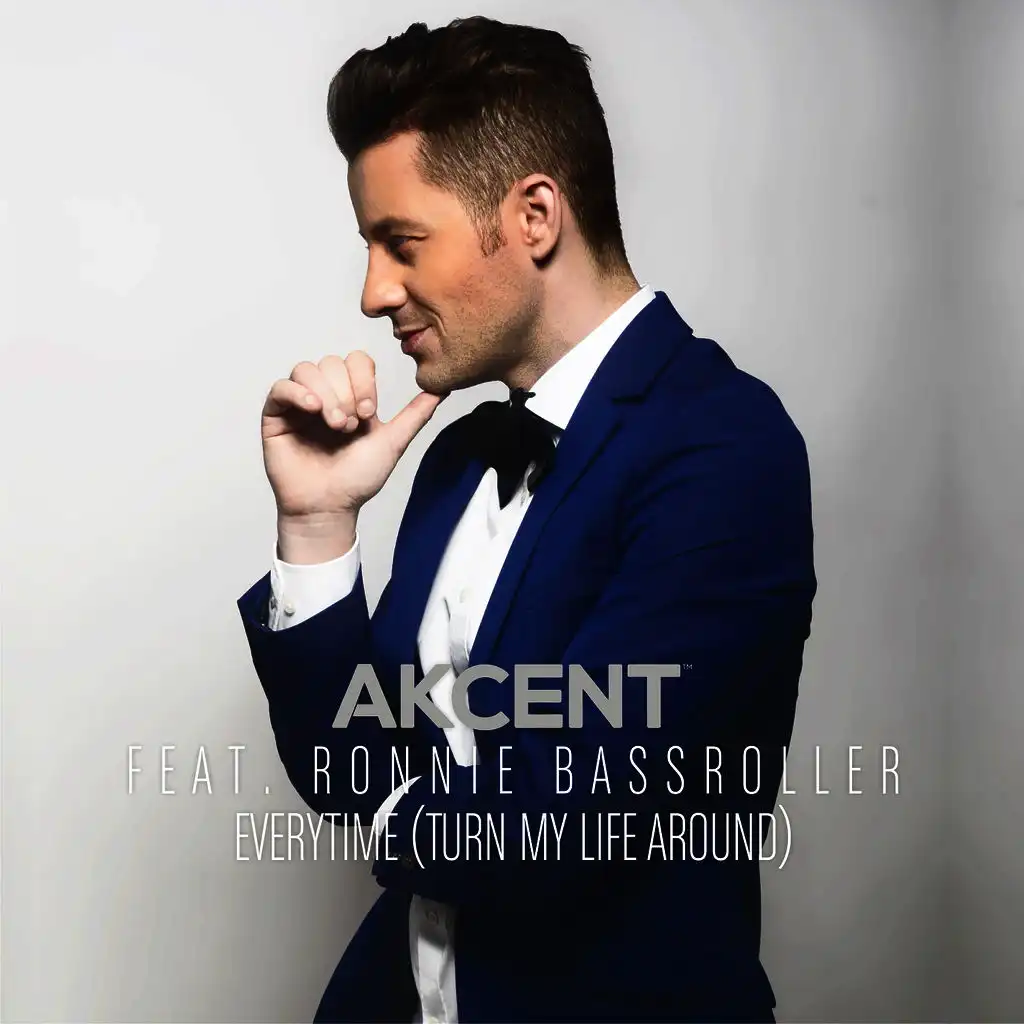 Everytime (Turn My Life Around) (Feat. Ronnie Bassroller)