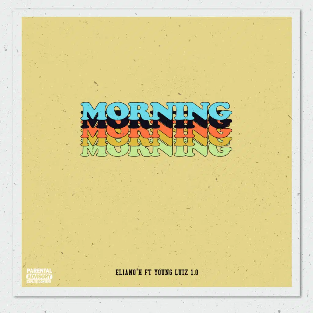Morning (feat. Young Luiz 1.0)