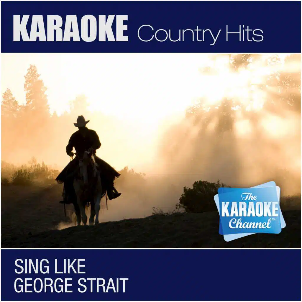 Marina Del Rey (Sing Like George Strait) [Karaoke and Vocal Versions]