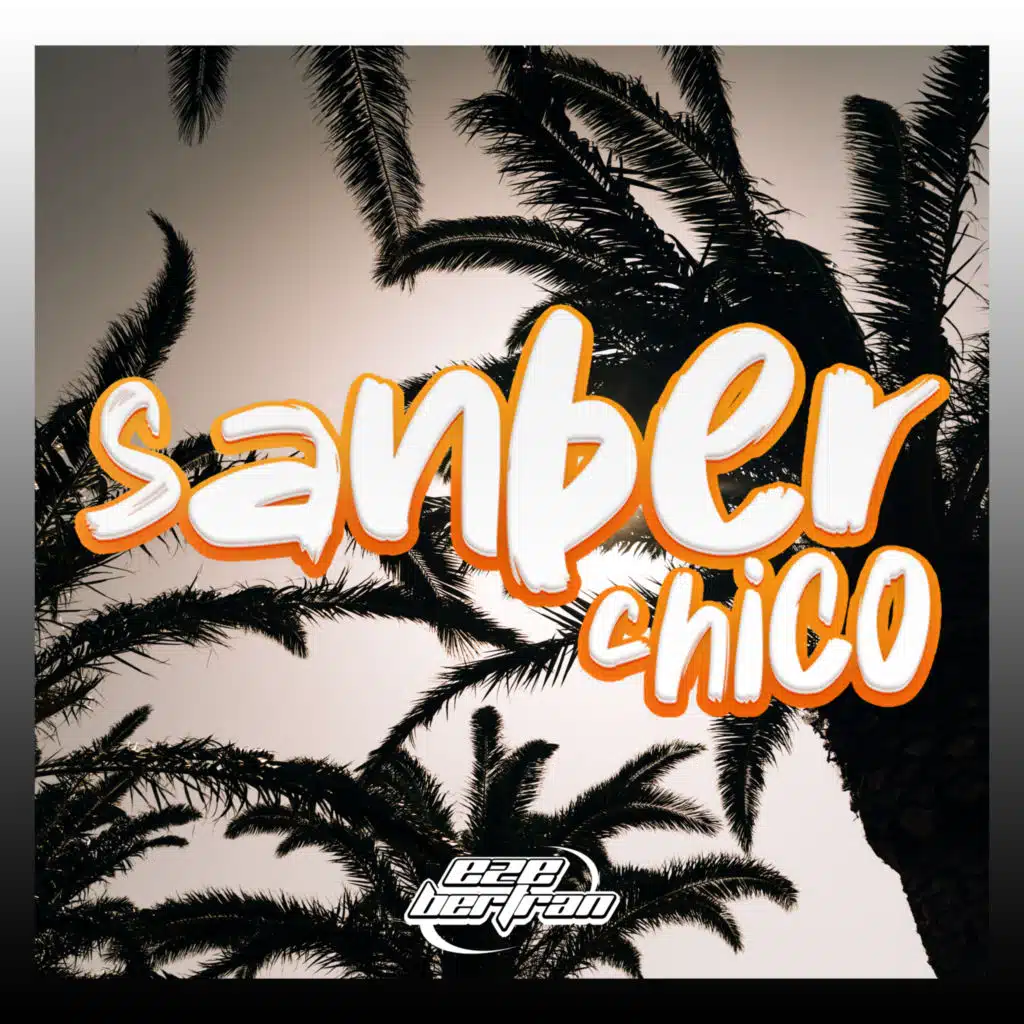Sanberchico (Remix)