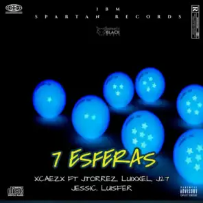 (7) ESFERAS [feat. LUIXXEL, J27, Jess IC, Luisfer & JTorrez]