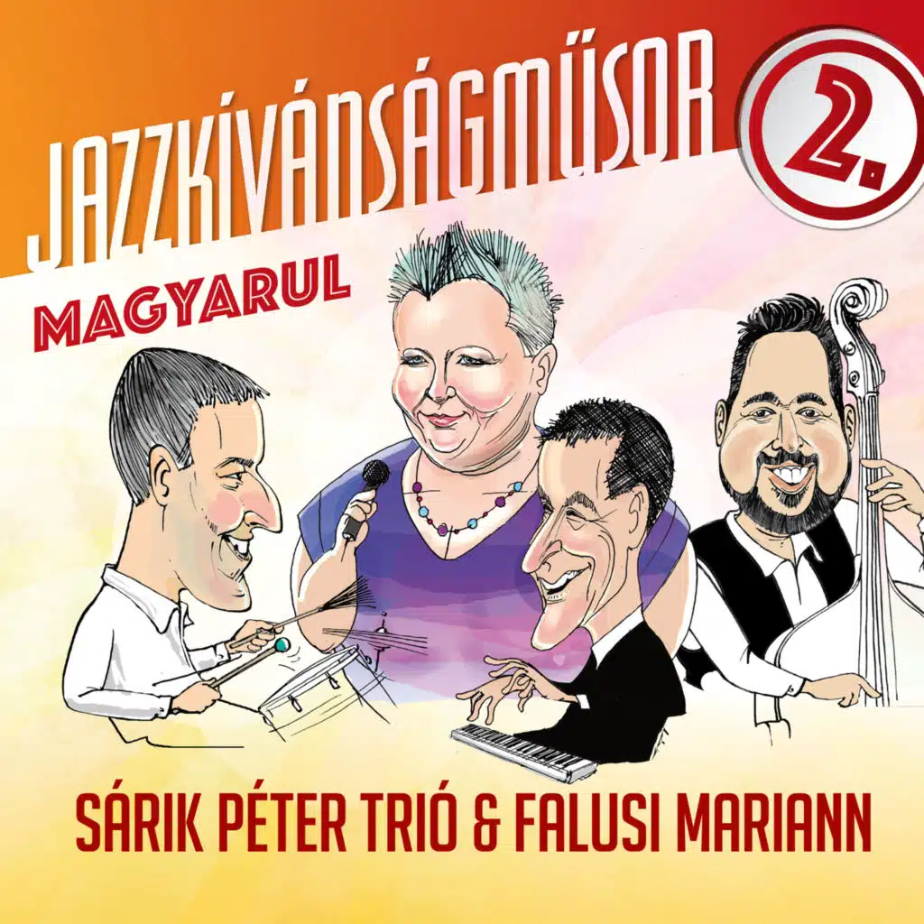 Jazzkívánságműsor magyarul 2.