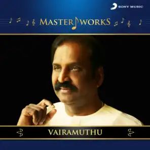 MasterWorks - Vairamuthu