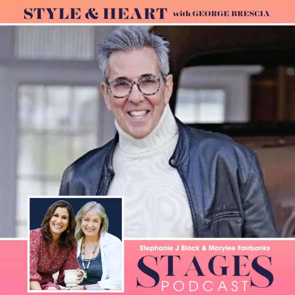 Style & Heart with George Brescia