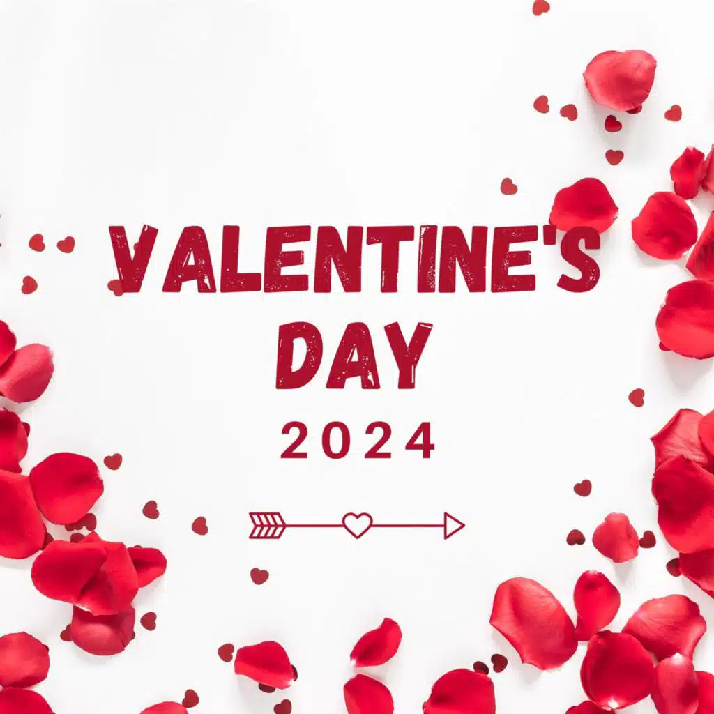 Valentine's Day 2024