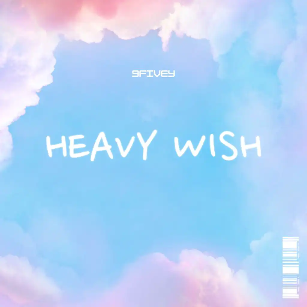 Heavy Wish